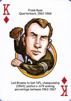 2006 Hero Decks Cleveland Browns Football Heroes Playing Cards #K♦ Frank Ryan Front