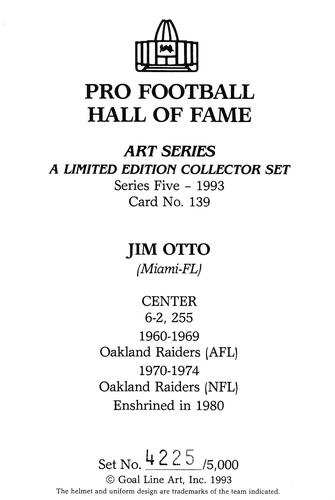 1993 Goal Line Hall of Fame Art Collection #139 Jim Otto Back
