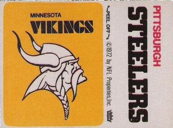 1972 Fleer Football Patches #NNO Minnesota Vikings Logo / Pittsburgh Steelers Name Front