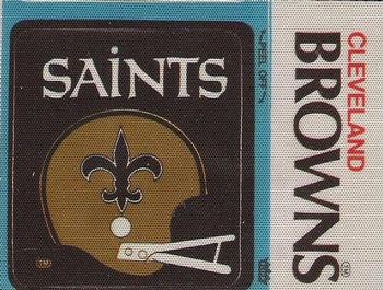 1976 Fleer Football Patches #NNO New Orleans Saints Helmet / Cleveland Browns Name Front