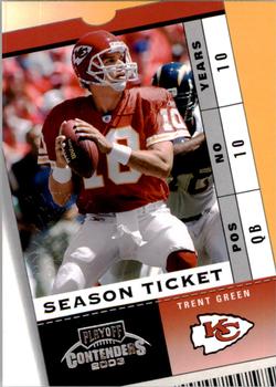 2003 Playoff Contenders - 2004 Hawaii Trade Conference #44 Trent Green Front