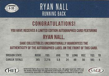 2018 SAGE HIT - Autographs Black #A-35 Ryan Nall Back