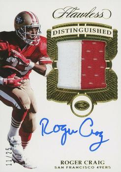 2017 Panini Flawless - Distinguished Patch Autographs #DI-RC Roger Craig Front
