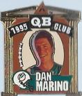 1995 Pinnacle Club Collection - 1995 QB Club Collector Pins #NNO Dan Marino Front