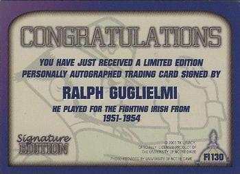 2003-09 TK Legacy Notre Dame Fighting Irish - Fighting Irish Signature Edition #FI30 Ralph Guglielmi Back