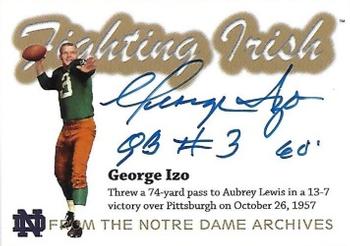 2003-09 TK Legacy Notre Dame Fighting Irish - Historical Archives Autographs #AR10 George Izo Front