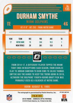 2018 Donruss Optic - Rookies Autographs Bronze #135 Durham Smythe Back