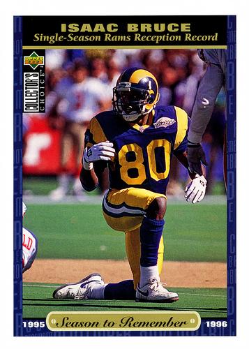 1996 Collector's Choice Season to Remember Blow-ups #76 Isaac Bruce Front