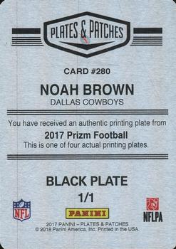 2017 Panini Plates & Patches - 2017 Prizm Printing Plate Black #280 Noah Brown Back