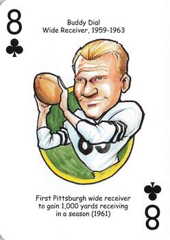 2010 Hero Decks Pittsburgh Steelers Football Heroes Playing Cards #8♣ Buddy Dial Front
