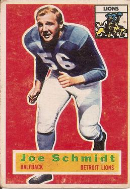 1956 Topps #44 Joe Schmidt Front