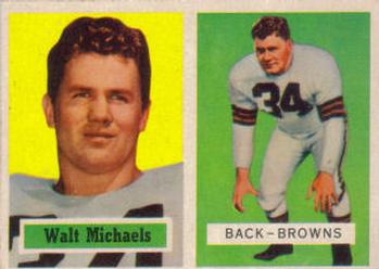 1957 Topps #102 Walt Michaels Front
