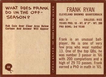 1967 Philadelphia #44 Frank Ryan Back
