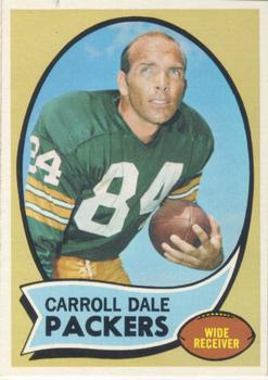 1970 Topps #232 Carroll Dale Front
