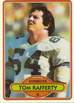 1980 Topps #300 Tom Rafferty Front