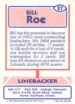 1985 Topps USFL #27 Bill Roe Back