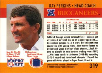 1990 Pro Set #319 Ray Perkins Back