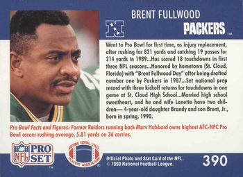 1990 Pro Set #390 Brent Fullwood Back