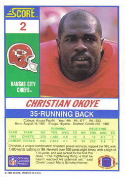 1990 Score #2 Christian Okoye Back