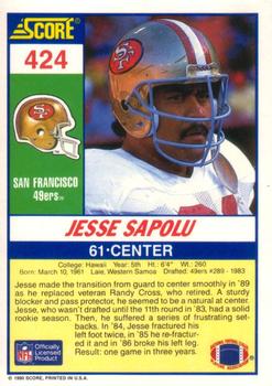 1990 Score #424 Jesse Sapolu Back
