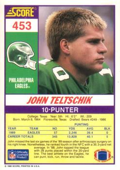 1990 Score #453 John Teltschik Back