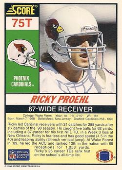 1990 Score Rookie & Traded #75T Ricky Proehl Back
