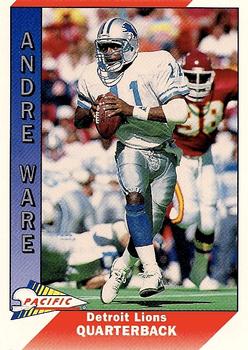 1991 Pacific #147 Andre Ware Front