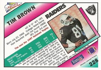 1991 Pacific #228 Tim Brown Back