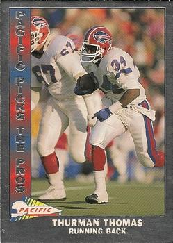 1991 Pacific - Pacific Picks the Pros Silver #12 Thurman Thomas Front