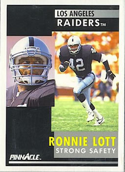 1991 Pinnacle #13 Ronnie Lott Front