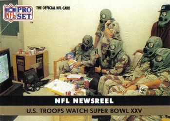 1991 Pro Set #351 U.S. Troops Watch Super Bowl XXV Front