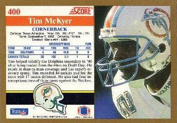 1991 Score #400 Tim McKyer Back