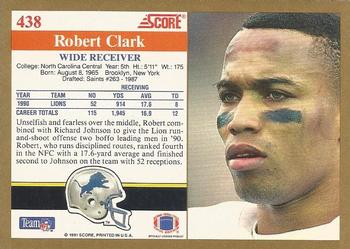 1991 Score #438 Robert Clark Back