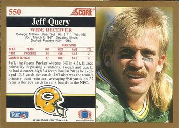 1991 Score #550 Jeff Query Back