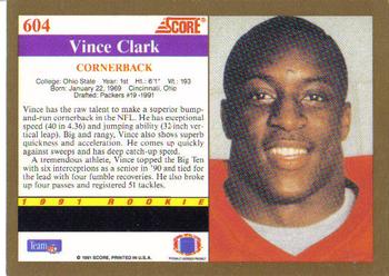 1991 Score #604 Vince Clark Back