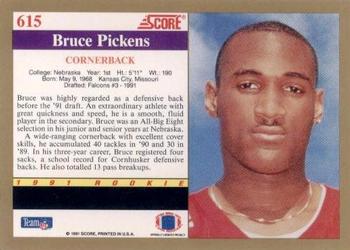 1991 Score #615 Bruce Pickens Back