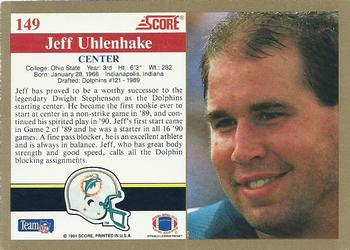 1991 Score #149 Jeff Uhlenhake Back