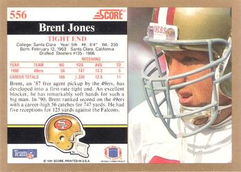 1991 Score #556 Brent Jones Back