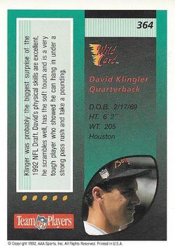 1992 Wild Card #364 David Klingler Back