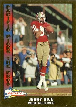 1991 Pacific - Pacific Picks the Pros Gold #3 Jerry Rice Front