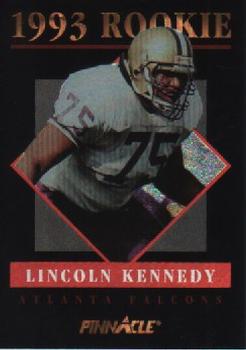 1993 Pinnacle - Rookies #6 Lincoln Kennedy Front