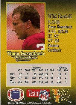 1991 Wild Card - 10 Stripe #85 Timm Rosenbach Back