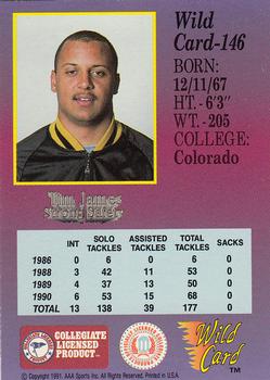 1991 Wild Card Draft - 100 Stripe #146 Tim James Back