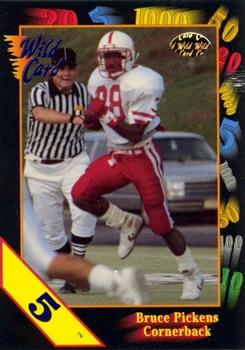 1991 Wild Card Draft - 5 Stripe #46 Bruce Pickens Front