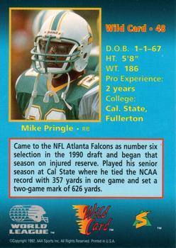 1992 Wild Card WLAF - 10 Stripe #48 Mike Pringle Back