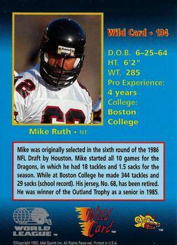 1992 Wild Card WLAF - 100 Stripe #134 Mike Ruth Back