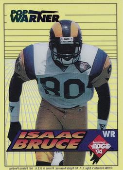 1994 Collector's Edge - Boss Rookies Update Pop Warner Green #13 Isaac Bruce Front