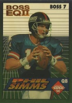 1994 Collector's Edge - Boss EQII Bronze Letters #7 Phil Simms Front