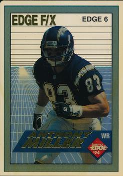 1994 Collector's Edge - Edge F/X Gold Letters #6 Anthony Miller Front