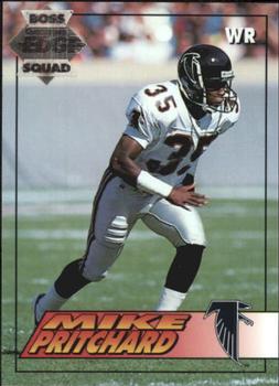 1994 Collector's Edge - Boss Squad Silver #1 Mike Pritchard Front